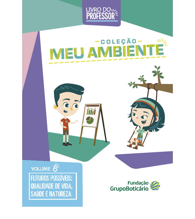 Livro do professor - 8o Ano - Meu Ambiente